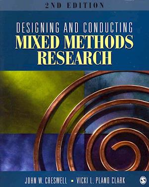 BUNDLE: Creswell: Designing & Conducting Mixed Methods Research 2e + Plano Clark: The Mixed Methods Reader