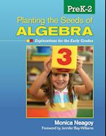 Planting the Seeds of Algebra, PreK–2