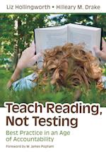 Teach Reading, Not Testing