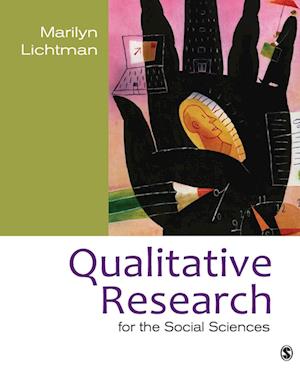 Qualitative Research for the Social Sciences