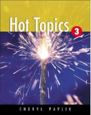 Hot Topics, Book 3