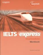 IELTS Express Intermediate: Workbook with Audio Tapes