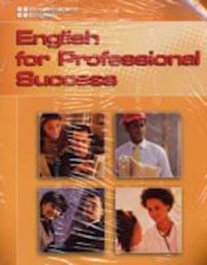 English for Professional Success. Hector Snchez ... [Et Al.]