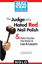 Judge Who Hated Red Nail Polish, The