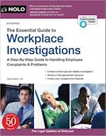 The Essential Guide to Workplace Investigations