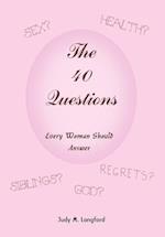 The 40 Questions Every Woman Should Answer