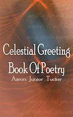 Celestial Greeting Book Of Poetry