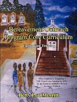 Bereavement Outreach Program Core Curriculum