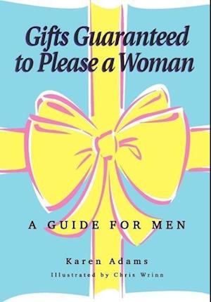 Gifts Guaranteed to Please a Woman