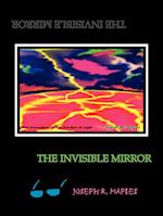 THE INVISIBLE MIRROR