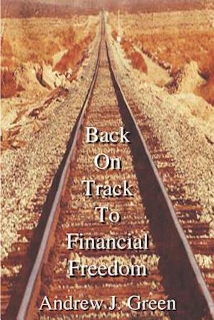 Back On Track To Financial Freedom