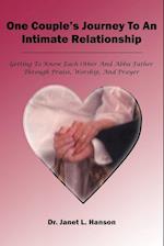 One Couple's Journey To An Intimate Relationship