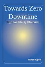 Towards Zero Downtime