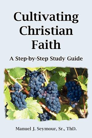 Cultivating Christian Faith