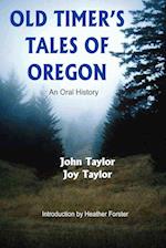 Old Timer's Tales of Oregon