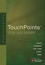 Touchpoints for Recovery