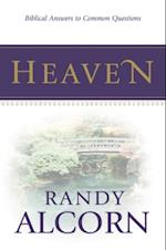 Heaven: Biblical Answers to Common Questions