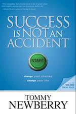 Success Is Not an Accident
