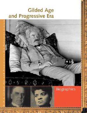 Gilded Age and Progressive Era