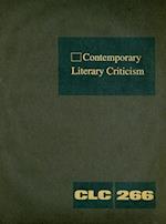 Contemporary Literary Criticism, Volume 266
