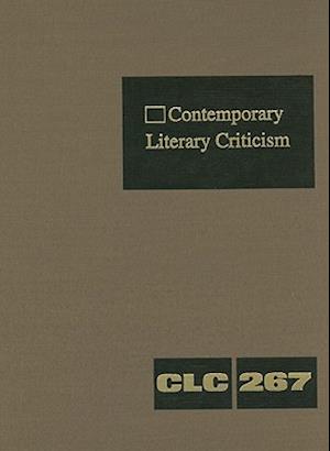 Contemporary Literary Criticism, Volume 267