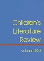 Children's Literature Review, Volume 140