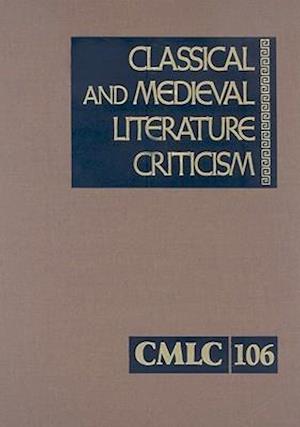 Classical and Medieval Literature Criticism