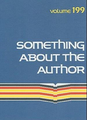 Something about the Author, Volume 199