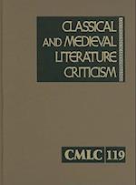 Classical and Medieval Literature Criticism, Volume 119