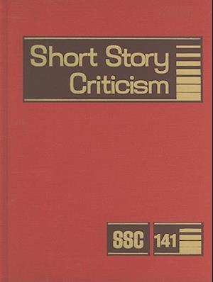 Short Story Criticism, Volume 141