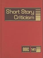 Short Story Criticism, Volume 141