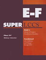 SUPERLCCS, Class E-F