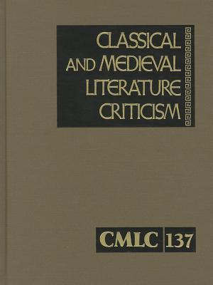 Classical and Medieval Literature Criticism