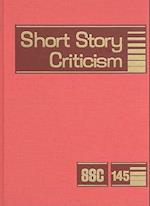 Short Story Criticism, Volume 145