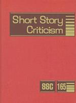 Short Story Criticism, Volume 165