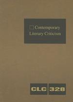 Contemporary Literary Criticism, Volume 328