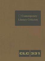 Contemporary Literary Criticism, Volume 331