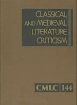 Classical and Medieval Literature Criticism, Volume 144