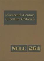 Nineteenth-century Literature Criticism 264