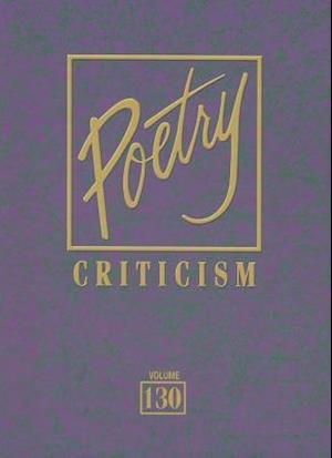 Poetry Criticism, Volume 130