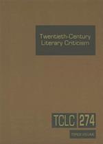 Twentieth-century Literary Criticism 274