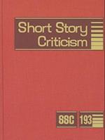 Short Story Criticism, Volume 193