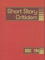 Short Story Criticism, Volume 194