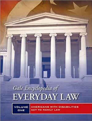 Gale Encyclopedia of Everyday Law