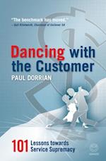 Dancing with the Customer