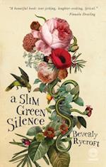 Slim Green Silence