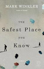 Safest Place You Know