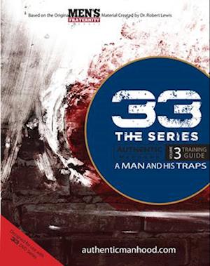 33 the Series, Volume 3 Training Guide