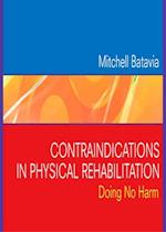 Contraindications in Physical Rehabilitation - E-Book
