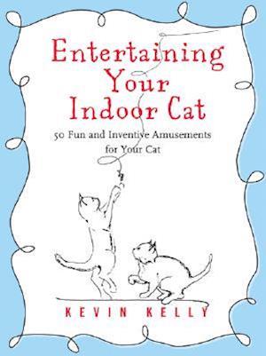 Entertaining Your Indoor Cat